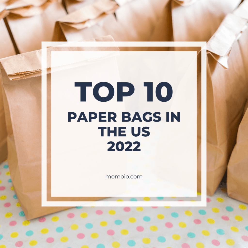 Top 10 Paper Bags in the US 2022