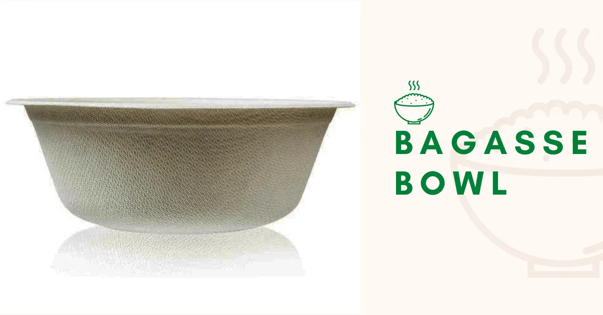 Bagasse Bowls